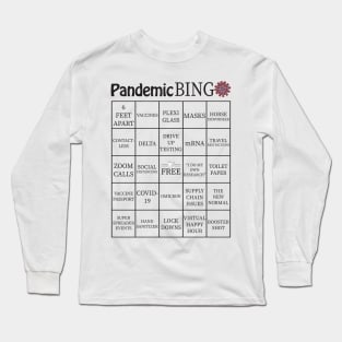 Pandemic Bingo Card Long Sleeve T-Shirt